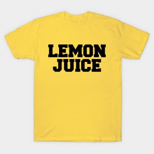 Lemon Juice Sexy Shirt T-Shirt